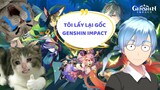 Tôi lấy lại gốc Genshin Impact