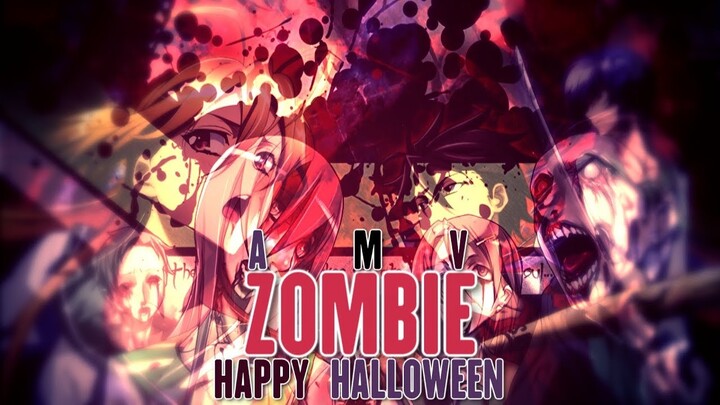 🎃「HOTD」 - ZOMBIE - ||AMV||🎃