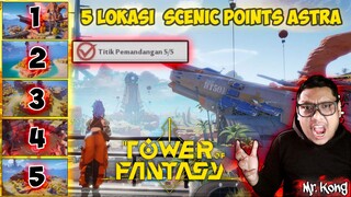 Misi titik pemandangan astra tower of fantasy