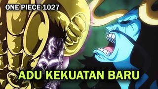 ONE PIECE 1027 !! DUEL PALING MEMATIKAN | LUFFY & KAIDO GUNAKAN KEKUATAN PENUH ( ONE PIECE )