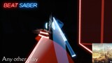 Beat Saber - Boom kitty | Any other way [Expert+] [Rank S]
