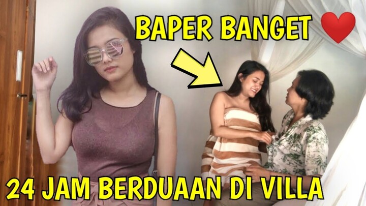 24 JAM BERDUAAN DI VILLA, ROMANTIS BANGET 😂❤
