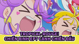 Tropical-Rouge! Chiến binh EP7 / Cảnh chiến đấu cut edit