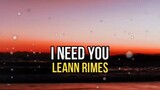 I NEED YOU - LEANN RIMES