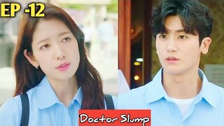 Doctor Slump || EP -12 || Doctor Slump Kdrama || 2024 ||