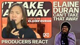 PRODUCERS REACT - Elaine Duran Can't Take That Away Reaction
