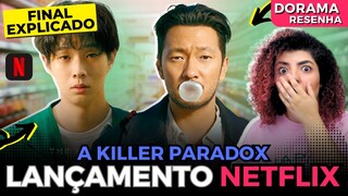 A KILLER PARADOX • NOVO DRAMA COREANO NETFLIX • Como quebrar um ciclo de vi0lênci4? • RESENHA