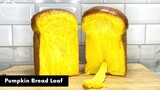ขนมปังฟักทอง Pumpkin Bread Loaf | AnnMade