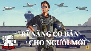 GTA V TIPS AND TRICKS -  CÁC KĨ NĂNG CƠ BẢN