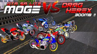 GTA SA LITE MOD MOGE VS DRAG HEREX TERBARU 2022