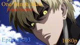 One Punch Man S01E03 Full Hindi Dubbed High Quality 1080p