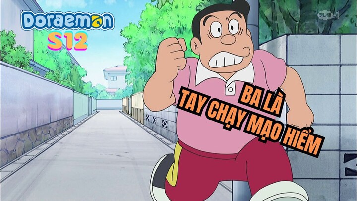 [S12] Doraemon (Lồng tiếng) - Tập 595: Ba là tay chạy mạo hiểm - Trứng vịt in vết