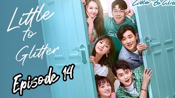 [Litter To Glitter] [ENGLISH SUB ] / Episode 14 / 2021/