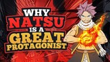 Why Natsu Is A Great Protagonist