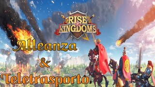 Rise of Kingdom: Tutorial teletrasporto principiante [Gameplay ITA]