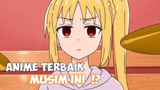 ANIME INI PALING BAGUS DI MUSIM INI  !?