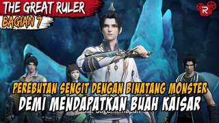 KEMARAHAN DARI SANG MONSTER BINATANG TINGKAT TINGGI - Alur Cerita The Great Ruler Part 7