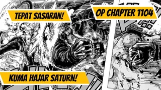 ONE PIECE CHAPTER 1104 | KUMA HAJAR SATURN | PENGHANCURAN MASAL EEGHEAD