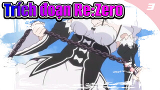 Tổng hợp trích đoạn Rem trong Re:Zero_3