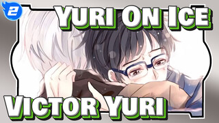 Yuri On Ice
Victor&Yuri_2