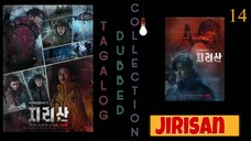 JIRISAN Episode 14 Tagalog Dubbed