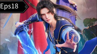 Rebirth Of The Sword Patriarch Episode 18 Sub Indo