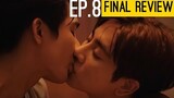JIM AND WEN ARE BOYFRIENDS / Moonlight Chicken ep 8 [FINAL REVIEW]