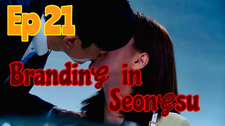 Branding in seongsu Korean drama Episode 21 Malayalam Explanation/ #Brandinginseongsu#kdrama#korean
