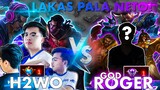 BRODY ni H2WO vs TOP 1 ROGER GOD (ANG LAKAS PALA!) | Mobile Legends: Bang Bang