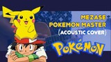 Mezase Pokemon Master | Pokemon OP (Cover)
