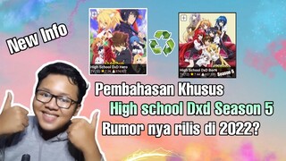 Pembahasan khusus High school dxd Season 5 ||Request subscriber