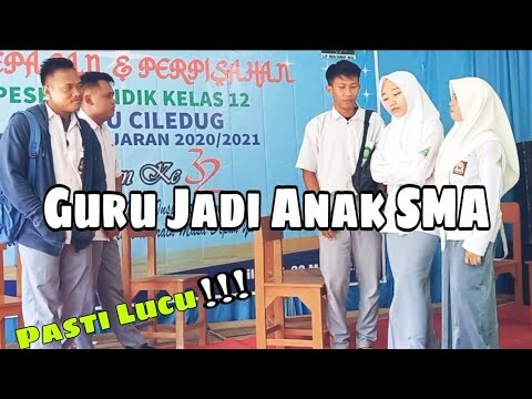 Drama Kabaret Lucu, Guru jadi anak SMA