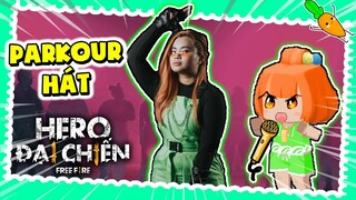 KAMUI CỰC NGẦU KHI RAP HERO ĐẠI CHIẾN FREE FIRE | THỬ THÁCH VỪA PARKOUR VỪA HÁT HERO TEAM