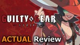 Guilty Gear Strive (ACTUAL Review) [PC]