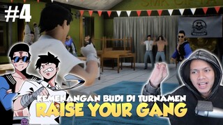 PERTARUNGAN BUDI DI FINAL TURNAMEN RAISE YOUR GANG DAN MENJADI BUCIN SHOPIA ! Troublemaker - Part 4