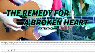 The Remedy For A Broken Heart - XXXTENTACION - Fingerstyle Tabs + chords