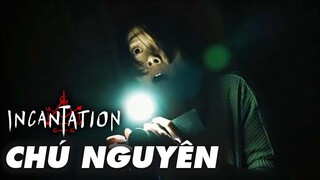 Đời mẹ khát nước đời con mận vải | Review Phim : Incantation