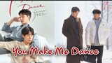 YOU MAKE ME DANCE( Cách Nhảy Chạm Đến tim Anh) Tập cuối review phim|Liệu kiểu mẫu kết tiếp tục ra làm sao đây?