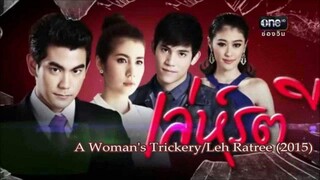 Leh Ratree (Thai Drama) Episode 7