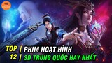 Top 12 Phim Hoạt Hình Kiếm Hiệp 3D Trung Quốc Hay Nhất Từ Trước Đến Nay