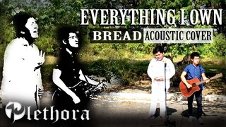 BREAD "Everything I Own" PLETHORA (Acoustic Cover)