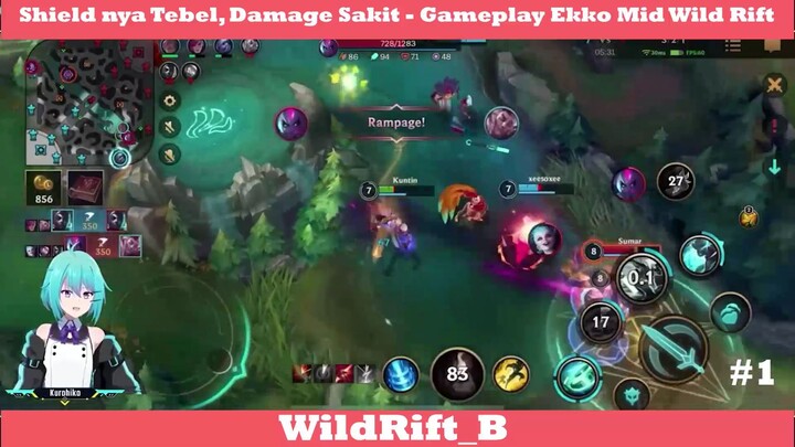 Shield nya Tebel, Damage Sakit - Gameplay Ekko Mid Wild Rift #1