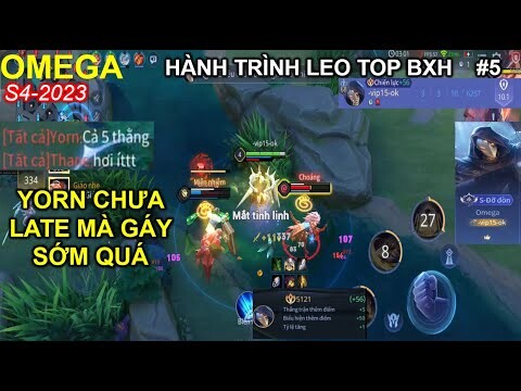 Hành trình cày top OMEGA tập 5: Ép cho ad bạn khỏi late luôn