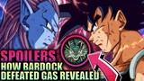 How Bardock Defeated Gas Finally Revealed / Dragon Ball Super Chapter 83 Spoilers