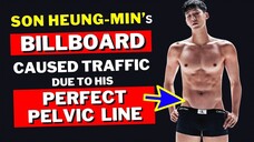 Son Heung Min's Billboard Caused Traffic Due To His Perfect Pelvic Line