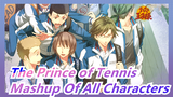 [The Prince of Tennis| Fiction] Gorgeous And Epic Mashup Of All Characters