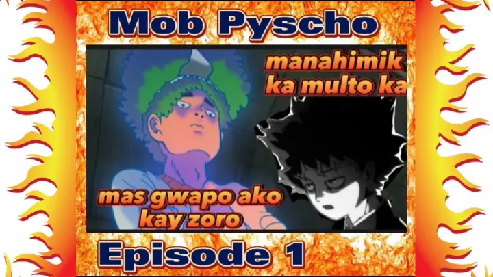 Mob Pyscho funny Tagalog dub episode 1 || ghost hunting