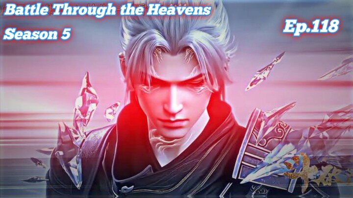 Battle Through the Heavens Season 5 Episode 118 Sub Indo