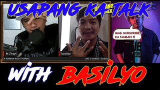 USAPANG KA TALK WITH BASILYO | EPISODE 14