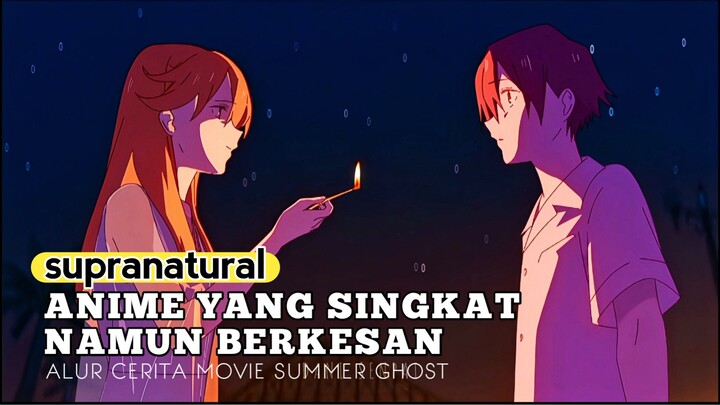 " Terimakasih telah menemukan jasadku " 🥲 [ AMV : Summer Ghost x Misellia _ Akhir tak Bahagia ]